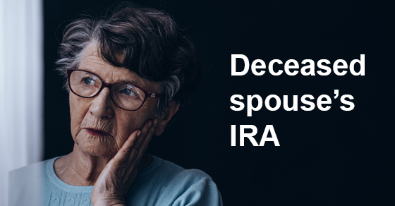Surviving Spouse Who Inherited an IRA