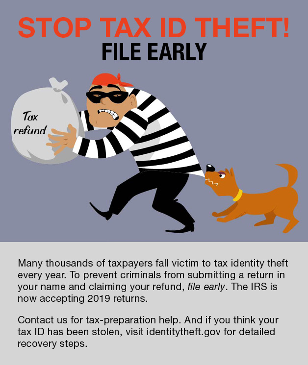 Stop tax ID theft! File early
