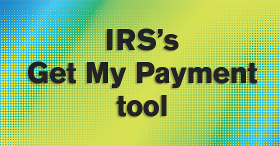 IRS Get My Payment Tool